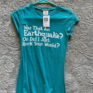 “Did I Just Rock Your World” -  fitted T-shirt